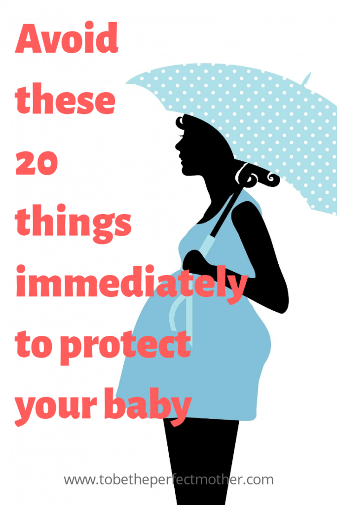 20-things-to-avoid-in-early-pregnancy-to-be-the-perfect-mother