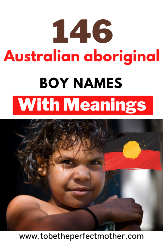 Unique Aboriginal Names Boy